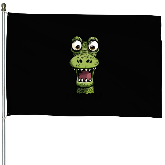 Found You! funny Cartoon Dragon Art House Flags