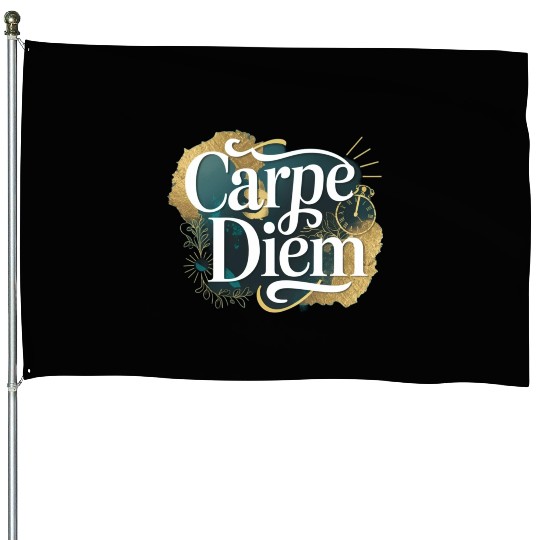 Carpe Diem House Flags