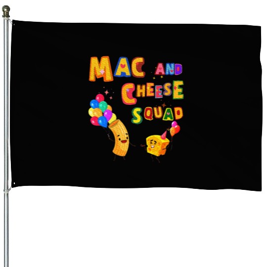 Macaroni And Cheese Mac Cheese Squad Lover House Flags