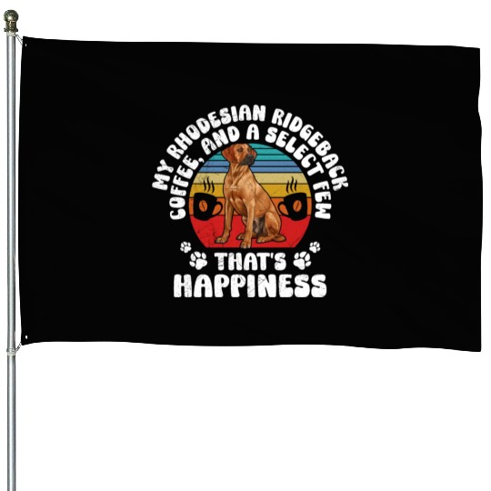 Vintage MY RHODESIAN RIDGEBACK COFFEE AND House Flags