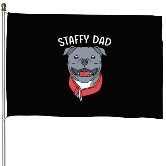 Fathers Day Dog Dad Staffordshire Terrier House Flags