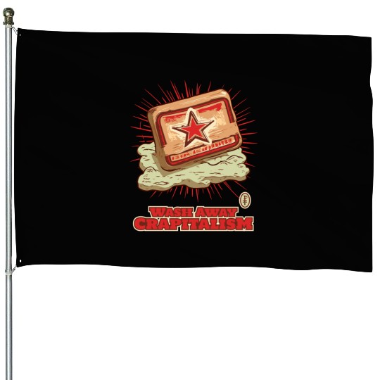 Wash Away Crapitalism with Communist Soap House Flags