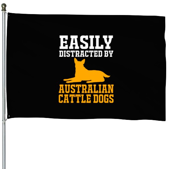 Dog Lover Distracted By Australian Cattle Dog House Flags