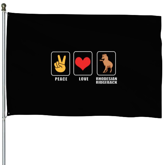 Peace And Love Dog Rhodesian Ridgeback House Flags