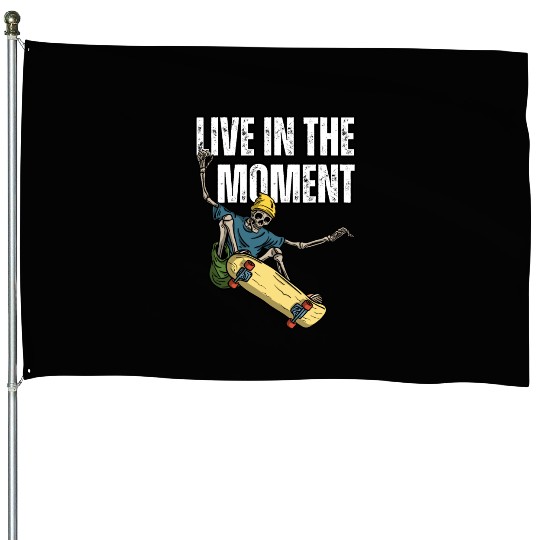 Skater's Live in the Moment Inspiration House Flags