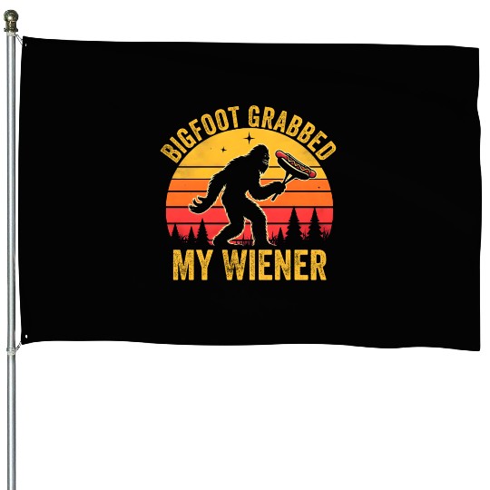 Bigfoot Grabbed My Wiener, Funny Vintage retro House Flags
