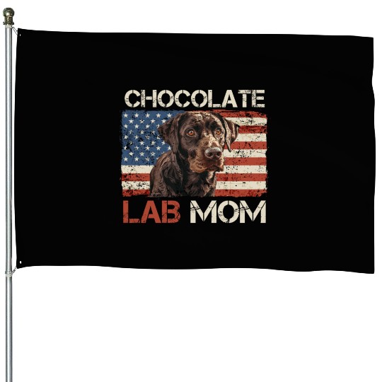 Labrador Retriever CHOCOLATE LAB MOM Labrador House Flags