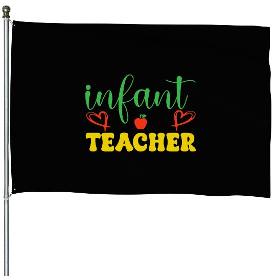 infant teacher House Flags
