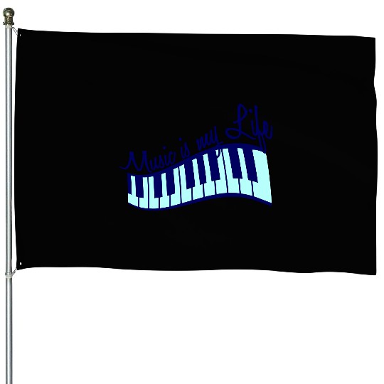 Music is my Life Text Keyboard Piano Love Party House Flags