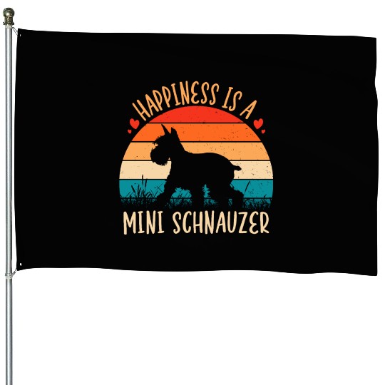 Happiness Is A Mini Schnauzer Retro Vintage House Flags