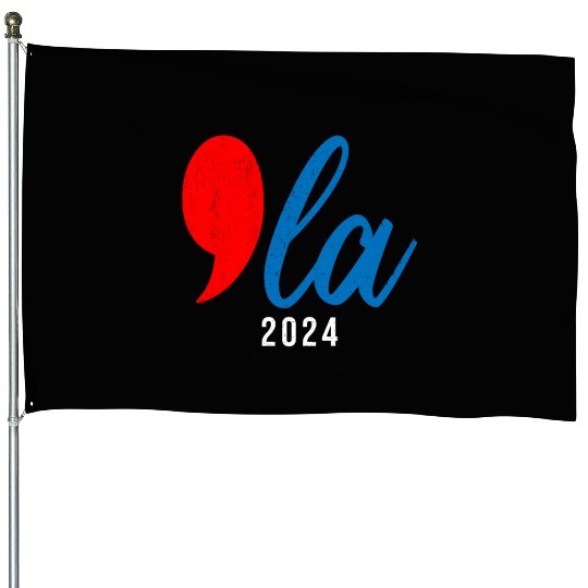 Comma La Kamala Harris 2024 House Flags