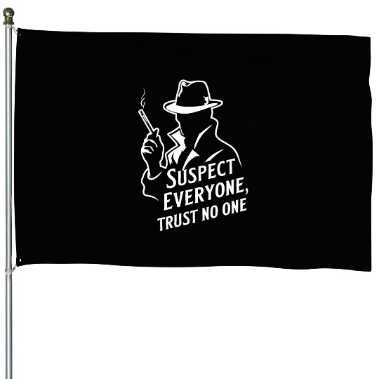 Suspect Everyone, Trust No One - Perfect Murder House Flags