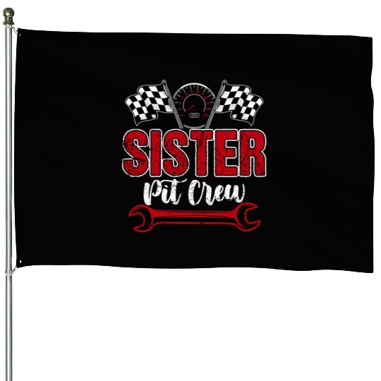 Birthday Party Racing Family Sister Pit Crew House Flags