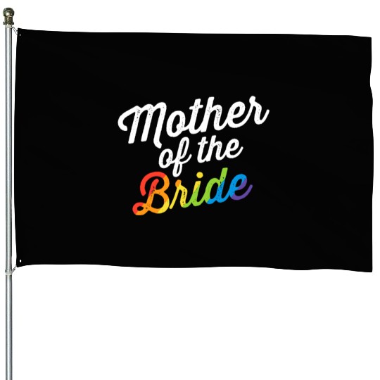 Mother Of The Bride Gay Lesbian Wedding LGBT Same House Flags