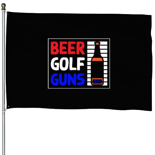 Beer Golf Guns House Flags