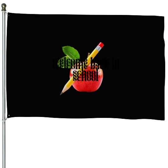 "Welcome Back to School - Red Apple and Yellow Pen House Flags