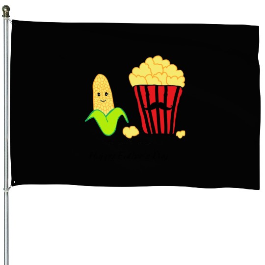 Baby Corn and Popcorn Happy Father’s Day House Flags