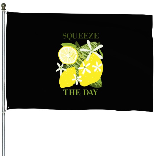 Citrus Lover Squeeze the day House Flags