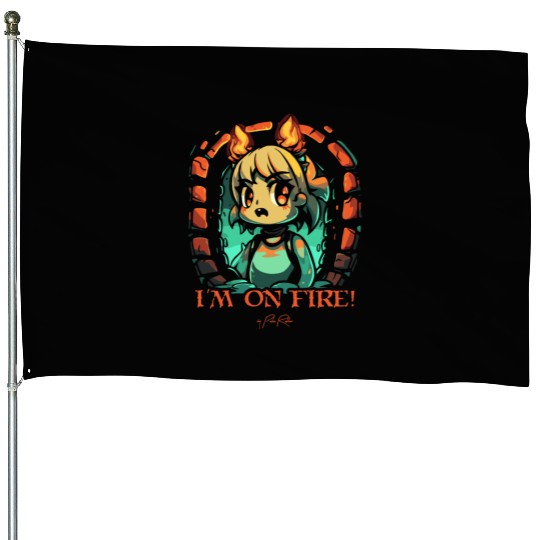 I Am on Fire in the Dungeon House Flags