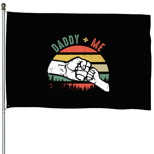 Love Daddy and Me House Flags
