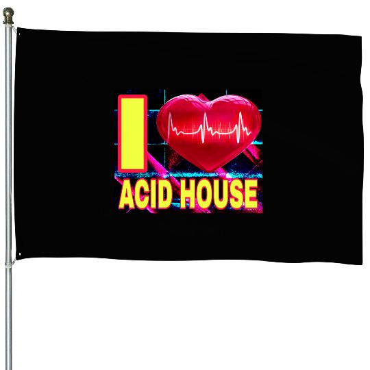 I LOVE ACID HOUSE YELLOW FONTS House Flags