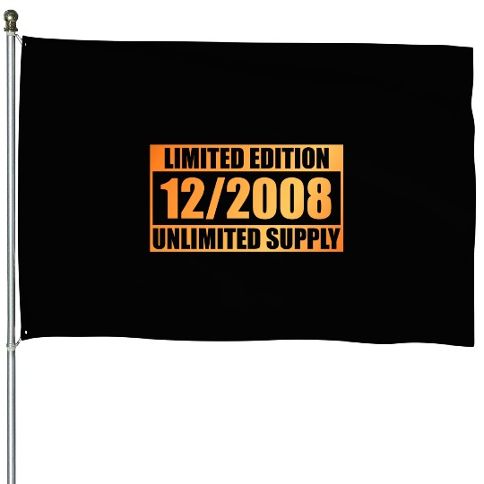 16th birthday Limited Edition - ꝏ Supply 12/2008 House Flags