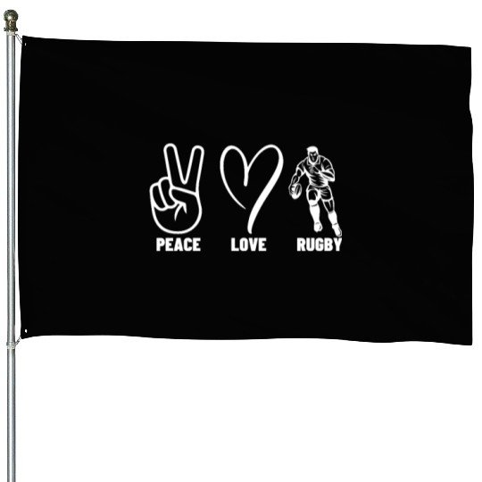 Peace Love Rugby Funny Rugby Player House Flags
