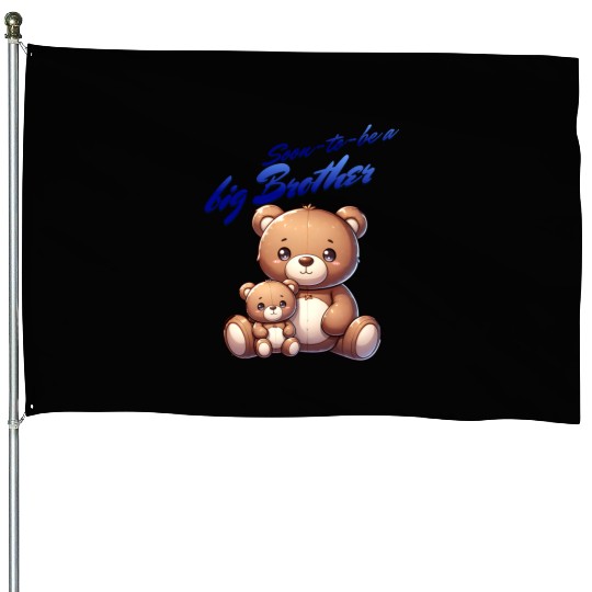 I'm Going To Be A Big Brother Cute Teddy Bears, House Flags