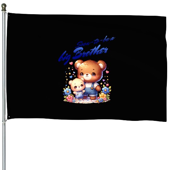 I'm Going To Be A Big Brother Cute Teddy Bears, House Flags