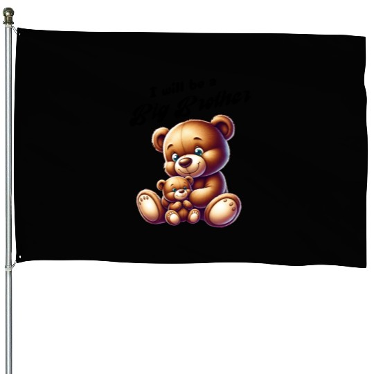 I'm Going To Be A Big Brother Cute Teddy Bears, House Flags