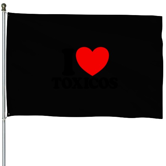 I Love Toxicos Red Heart Toxic Latino Women'slove House Flags