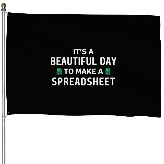 It's a Beautiful day to make a Spreadsheet - Excel House Flags