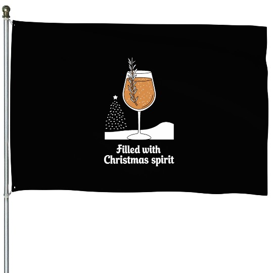 Filled with Christmas Spirit Festive Wine Glass House Flags