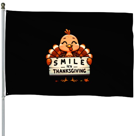 Smile It's Thanksgiving Turkey Matching Family House Flags