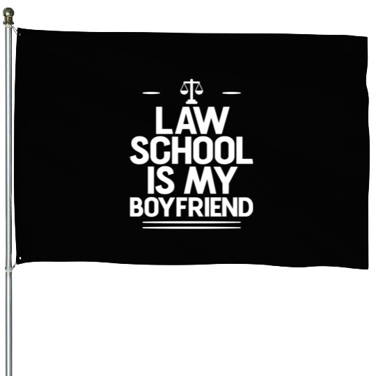 Law School Is My Boyfriend 4 House Flags
