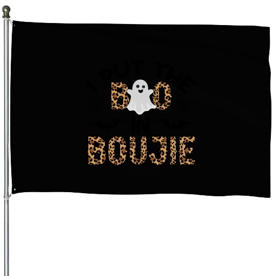I Put The Boo In Boujie Halloween House Flags & House Flags