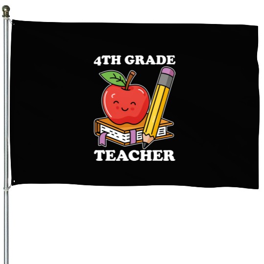 4th Grade Teacher Back to School House Flags
