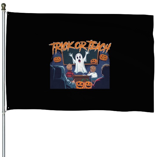 Trick or Teach for Teachers Halloween Vintage Ghos House Flags