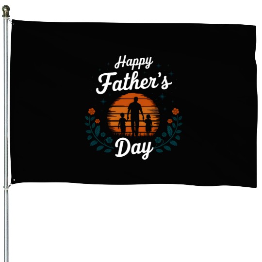 father's day happy father's day House Flags