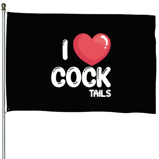 Funny I Love Cocktails 2 House Flags