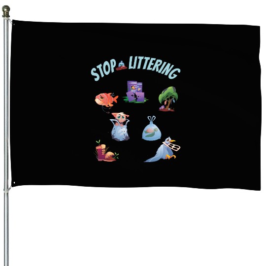 Stop Littering Environment Embrace Recycling House Flags