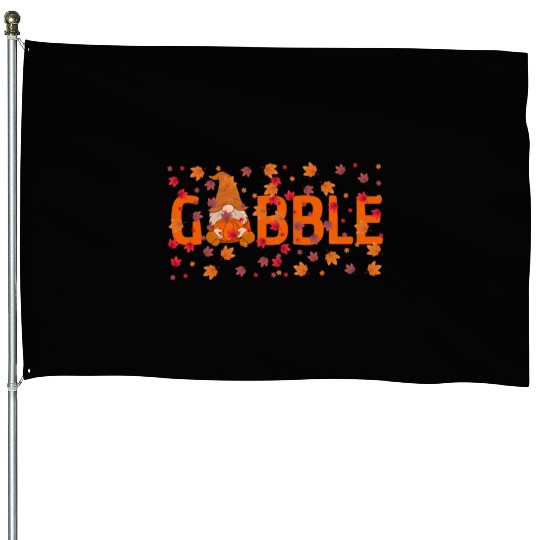 GOBBLE TURKEY PODIATRIST FUNNY THANKSGIVING House Flags