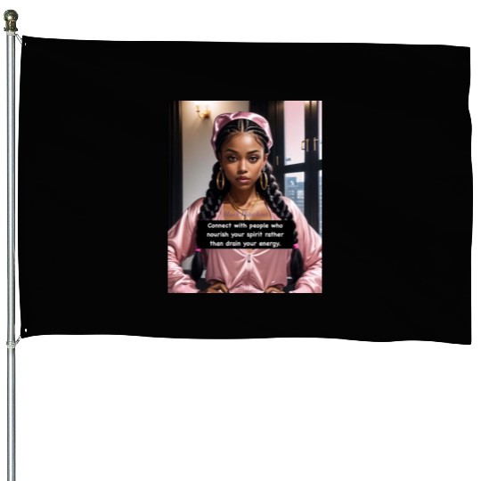 Connect with Positive People House Flags