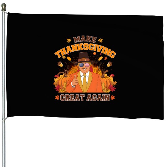 Make Thanksgiving Great Again Autumn Fall Leaves House Flags