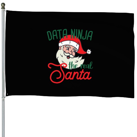 Data Ninja xmas real Santa Data Science Christmas House Flags