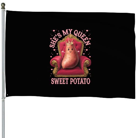 She s my sweet Potato House Flags