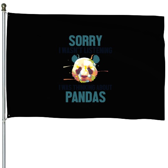 Was Thinking About Pandas Panda Bear Friend Giant House Flags