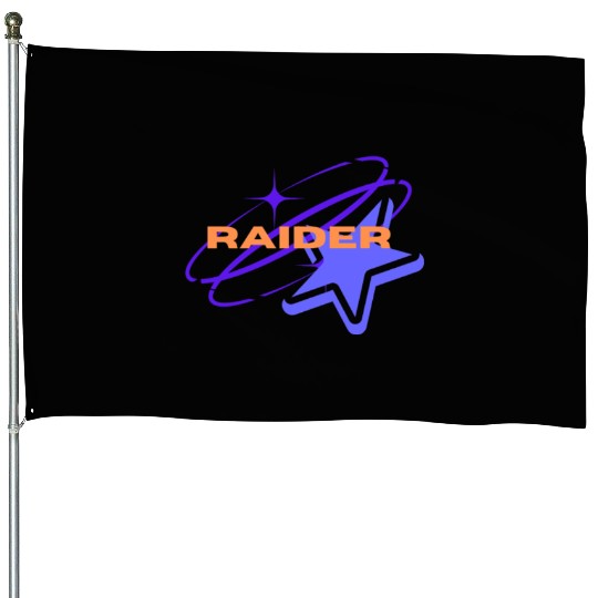 Raiders on the street House Flags