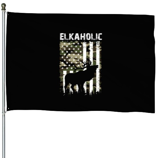 Elk Hunting Elkaholic Hunters House Flags