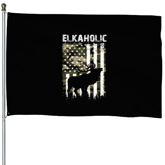 Elk Hunting Elkaholic Hunters House Flags